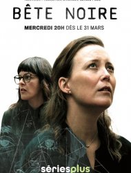 Bête Noire Saison 2 en streaming